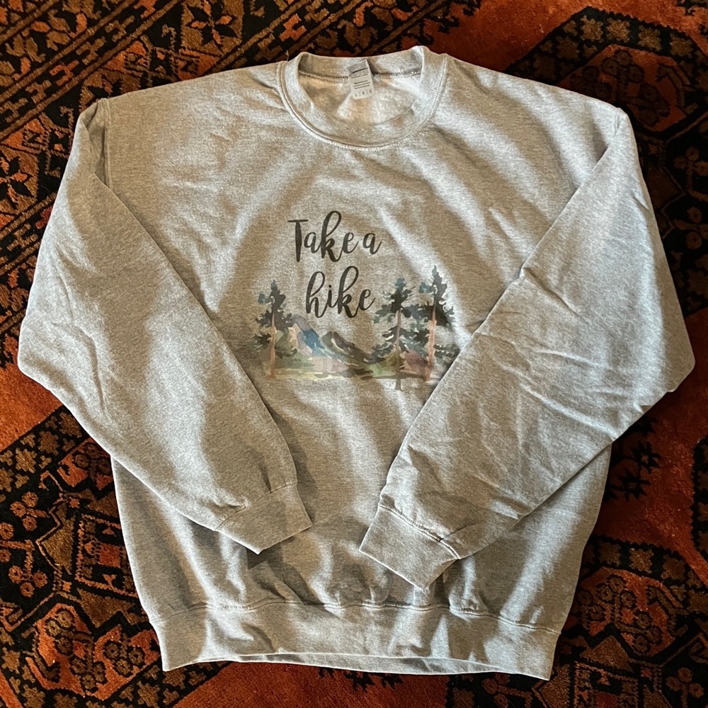 💫NWOT💫 ‘Take a Hike’ sweatshirt | Women’s Large